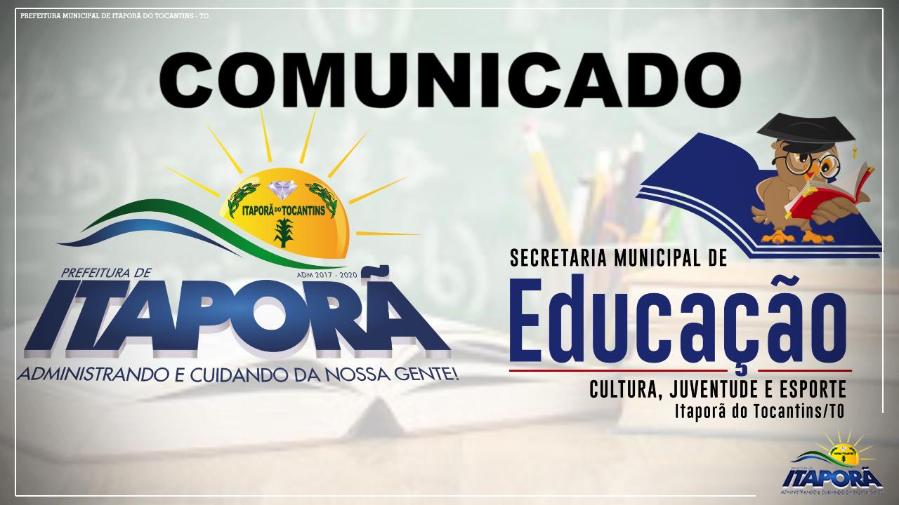 COMUNICADO SECRETARIA MUNICIPAL DE EDUCAÇÃO
