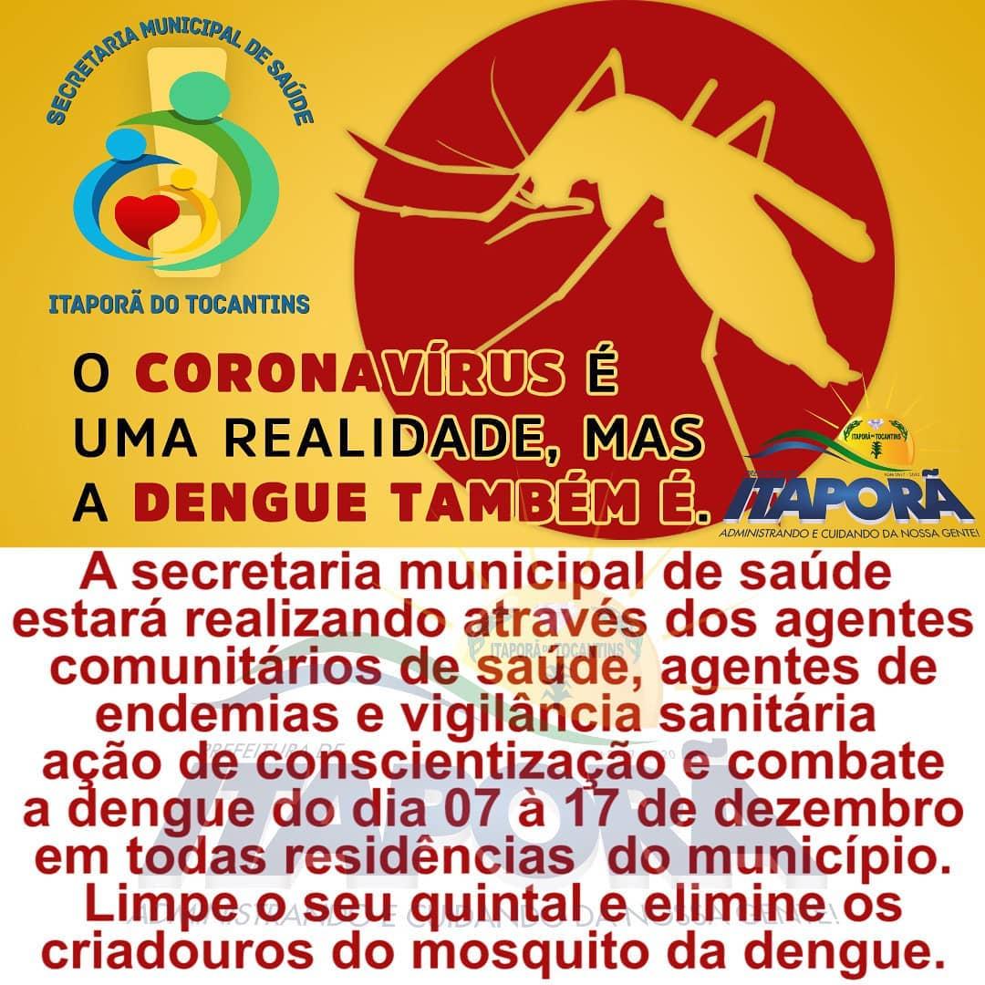 CAMPANHA CONTRA A DENGUE NOS DIAS 07 A 17 DE DEZEMBRO DE 2020