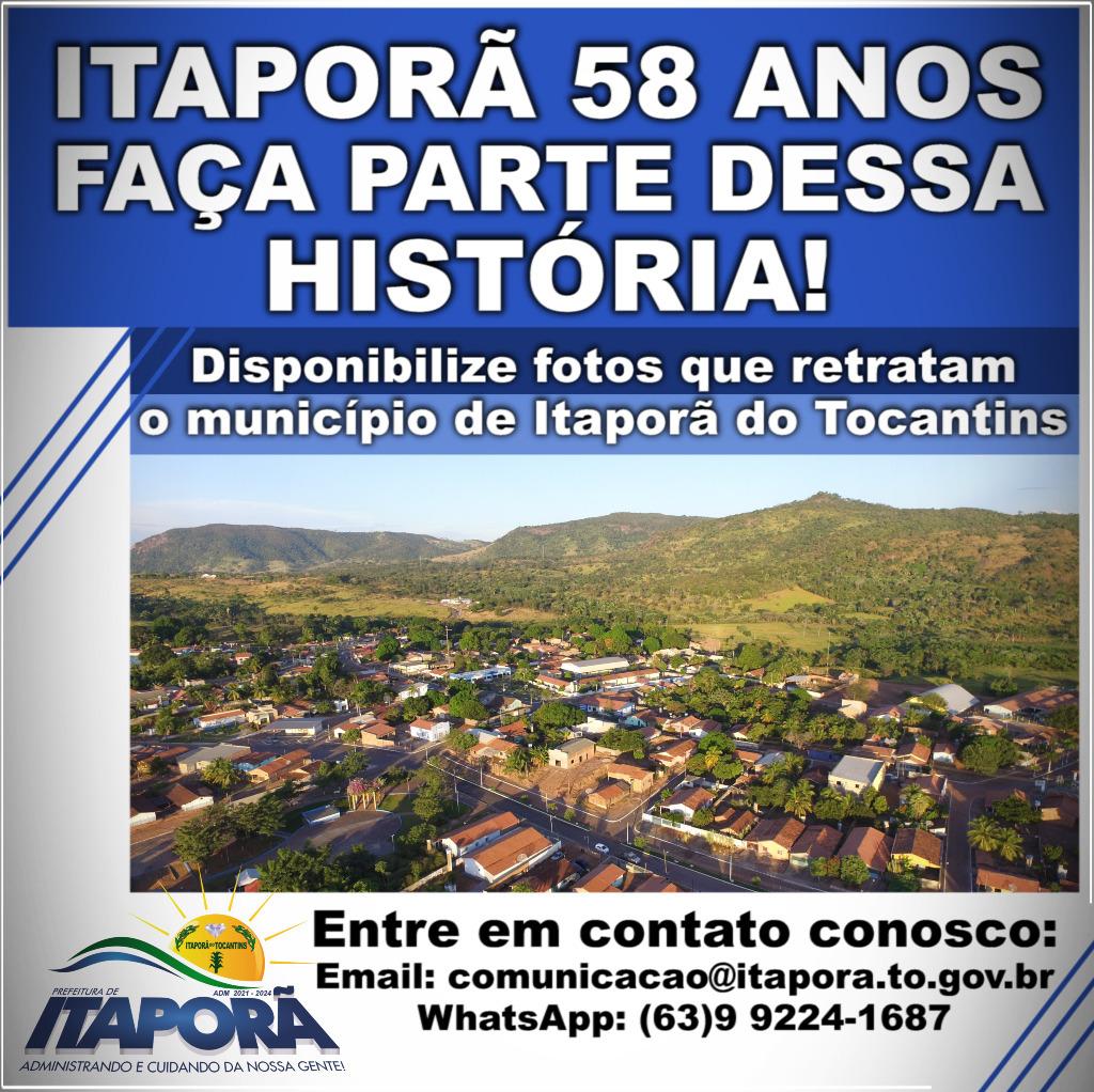 QUE TAL AJUDAR A ESCREVER A HISTÓRIA DE NOSSO MUNICÍPIO, DE PONTA DA SERRA A ITAPORÃ DO TOCANTINS?