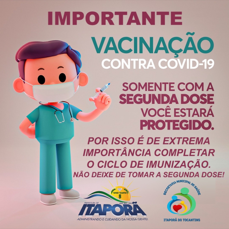 ATENÇÃO PARA A SEGUNDA DOSE