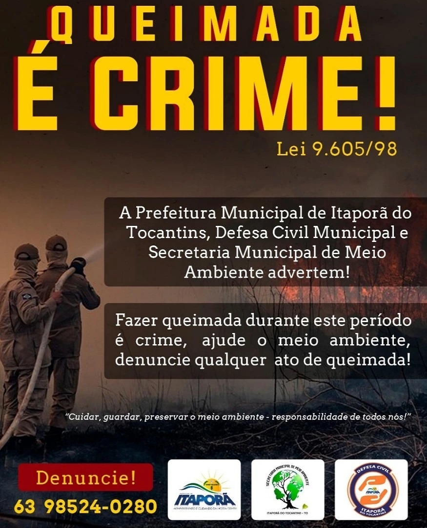 CAMPANHA: Irresponsabilidade é FOGO e fogo é CRIME.