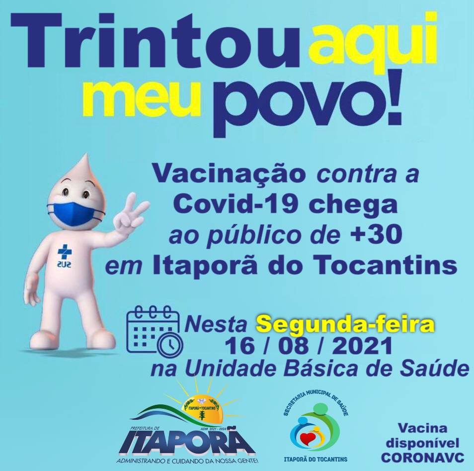 TRINTOU / VACINA PARA QUEM TEM TRINTA ANOS OU MAIS