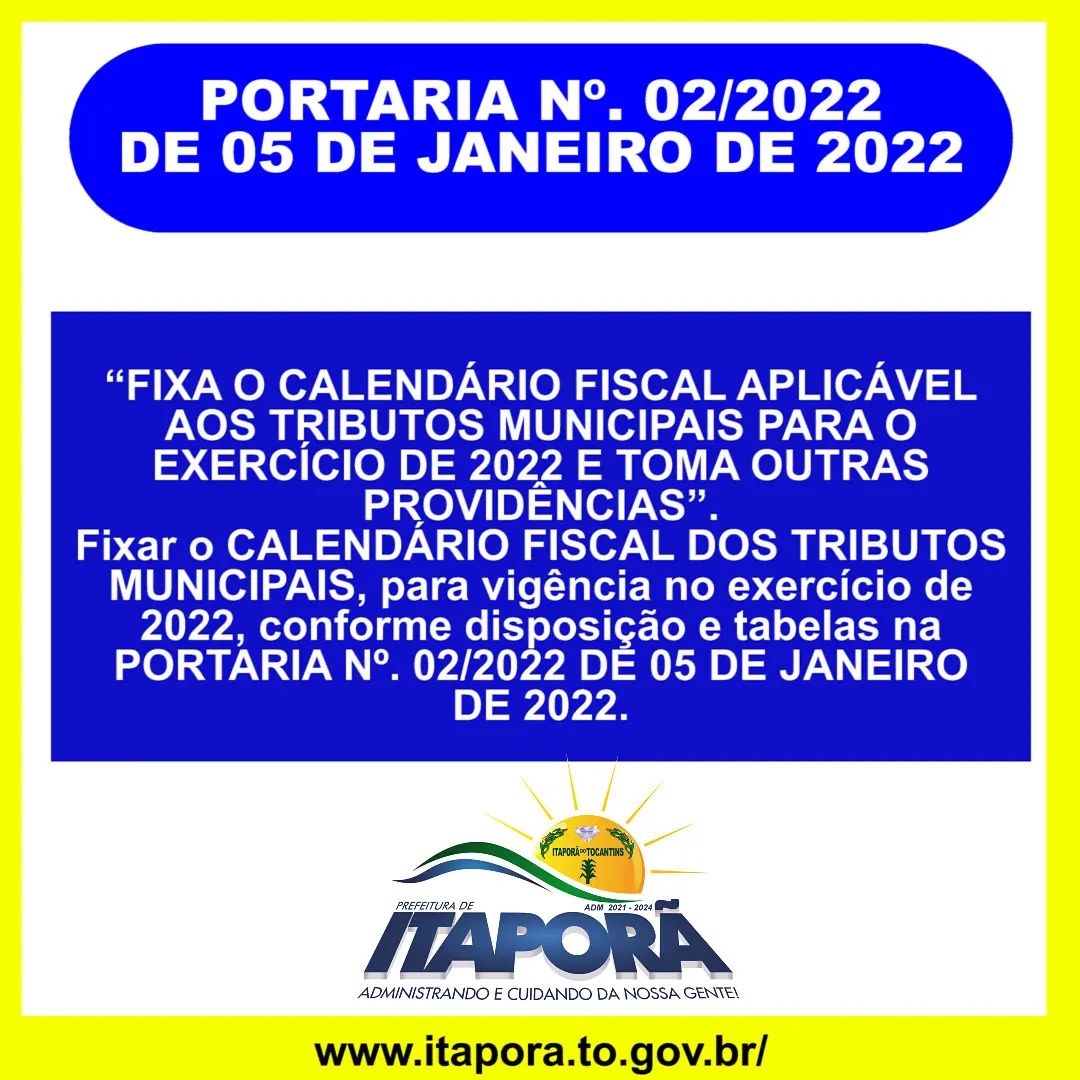 FIXA O CALENDÁRIO FISCAL NO EXERCÍCIO DE 2022