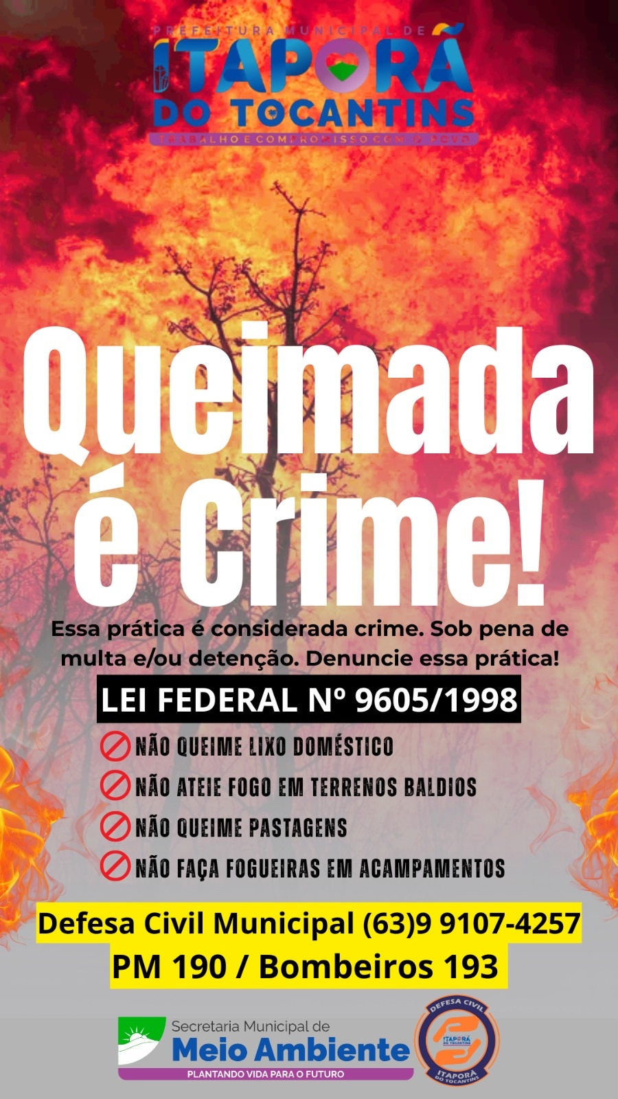 Itaporã do Tocantins Intensifica Conscientização sobre os riscos das Queimadas Urbanas e Rurais