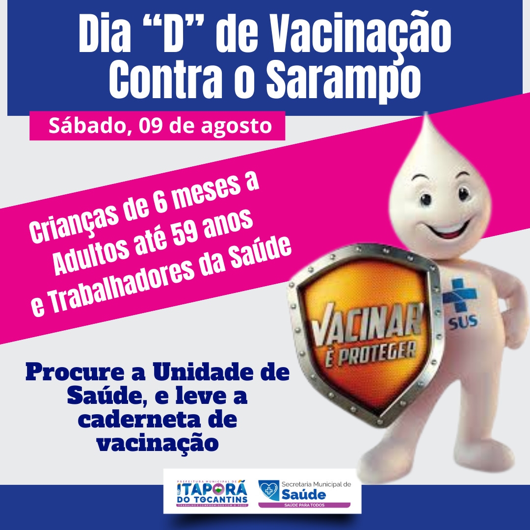 Dia "D" De Vacinação Contra o Sarampo
