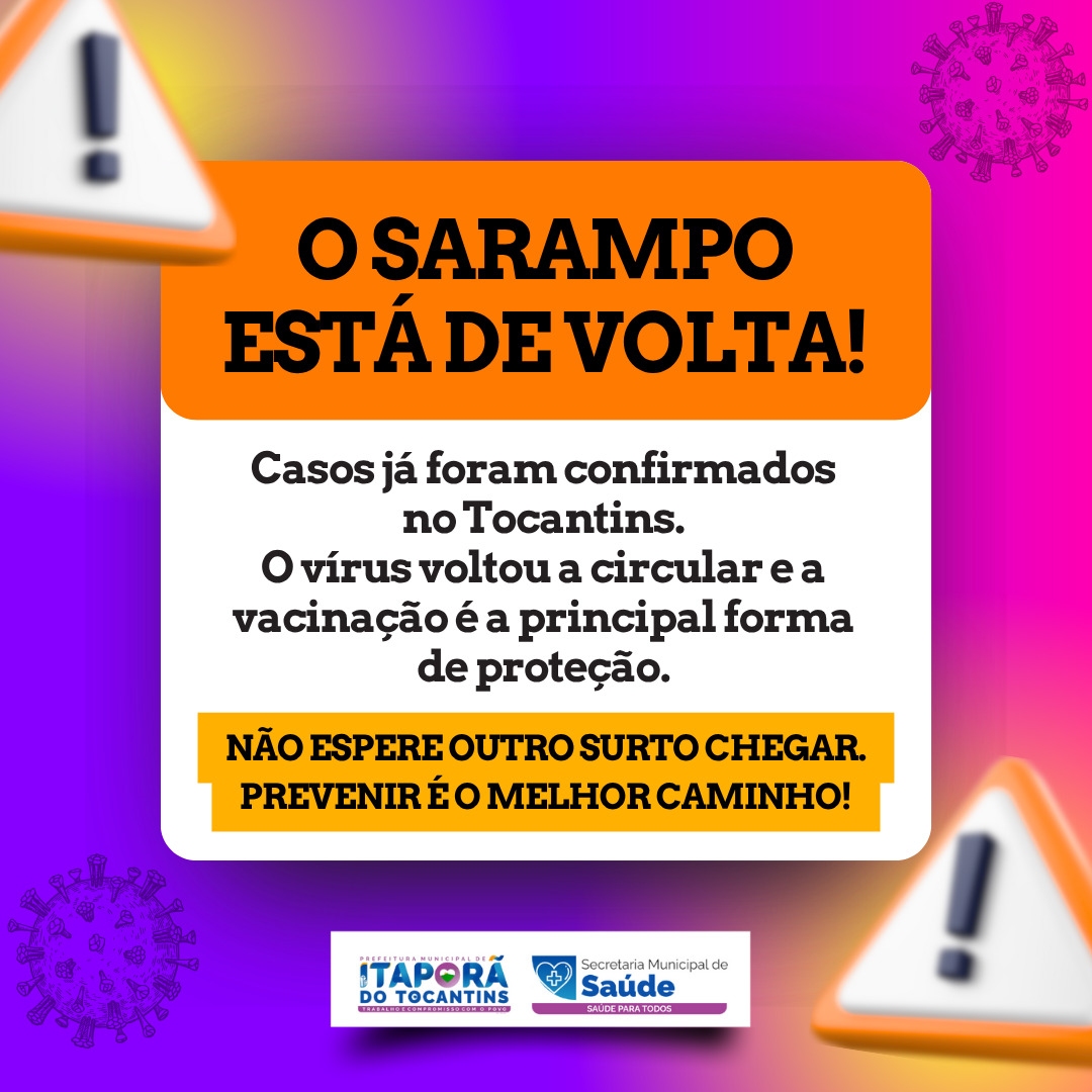 O Sarampo Está de Volta!