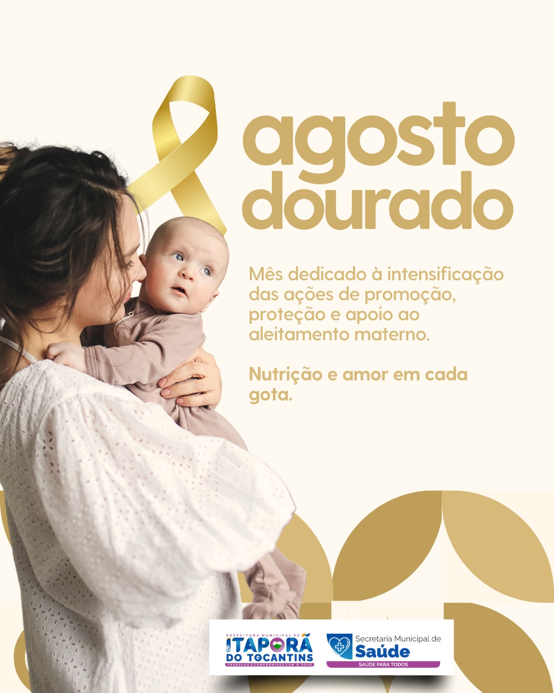 Agosto Dourado: Juntos pela Amamentação que Transforma Vidas