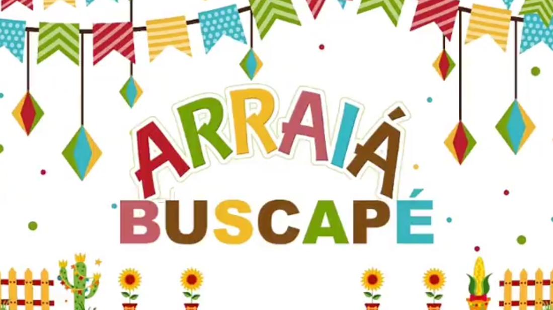 VEM AÍ O 17º ARRAIÁ BUSCAPÉ
